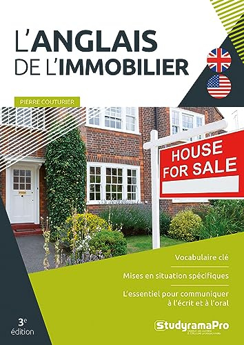 L'anglais de l'immobilier: 3e édition