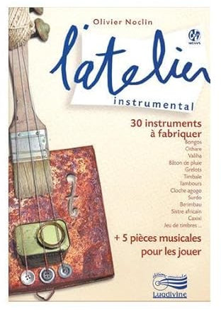 L'atelier instrumental