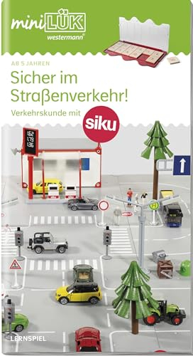 miniLÜK: Vorschule/ 1. Klasse Die siku Verkehrsschule (miniLÜK-Übungshefte: Vorschule)
