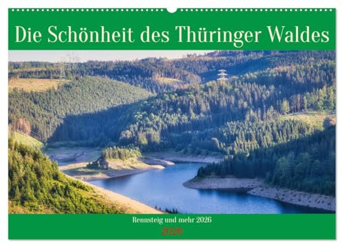 Die Schönheit des Thüringer Waldes (Wandkalender 2026 DIN A2 quer), CALVENDO Monatskalender: Der Thüringer Wald bietet einfach alles, Seen, Wälder, Talsperren, einfach Natur pur (CALVENDO Natur)