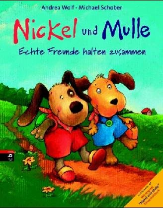 Nickel und Mulle - echte Freunde halten zusammen