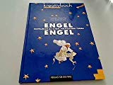 Engel Engel. Bastelideen zu einem himmlischen Thema