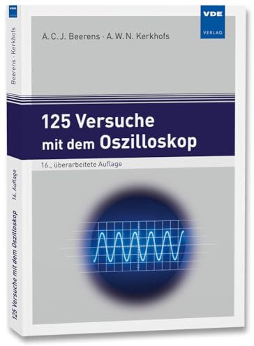 125 Versuche mit dem Oszilloskop