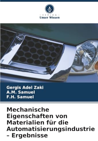 Mechanische Eigenschaften von Materialien für die Automatisierungsindustrie – Ergebnisse: DE