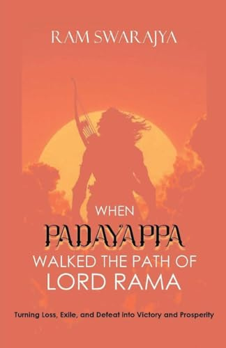 When Padayappa Walked the Path of Lord Rama