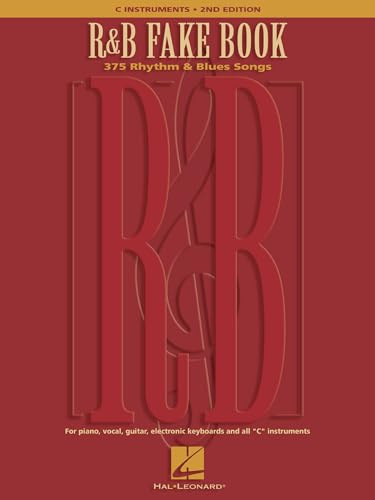 R&b Fake Book: 375 Rhythm and Blues Songs (Fake Books)