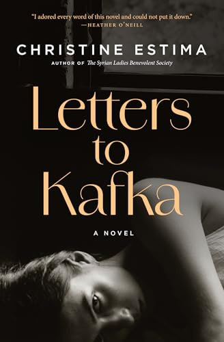Letters to Kafka: A Novel
