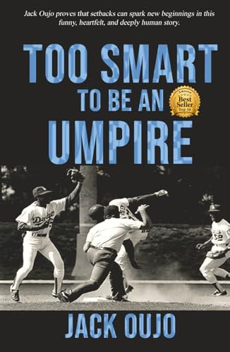 Too Smart to be an Umpire