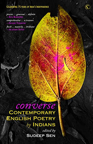 Converse: Contemporary English Poetry by Indians
