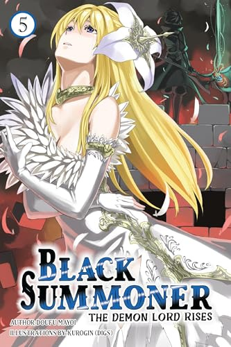 Black Summoner, Vol. 5 (light novel): Volume 5 (Black Summoner (Light Novel))