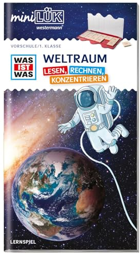 miniLÜK: Vorschule/1. Klasse miniLÜK WAS IST WAS WELTRAUM ― Lesen, Rechnen, Konzentrieren (miniLÜK WAS IST WAS Vorschule/Schulstart)