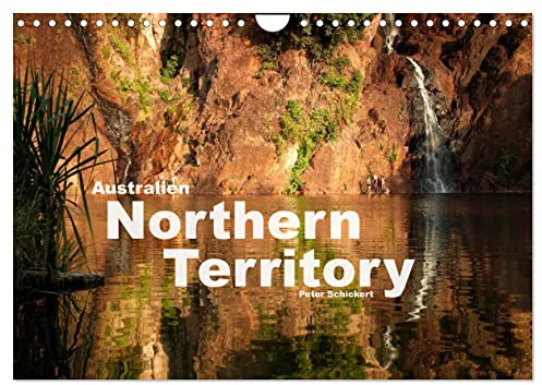 Australien - Northern Territory (Wandkalender 2026 DIN A4 quer), CALVENDO Monatskalender: Typisch Australien: die wunderbare Region im Norden des fünften Kontinents (CALVENDO Orte)