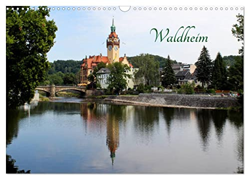 Waldheim (Wandkalender 2026 DIN A3 quer), CALVENDO Monatskalender: Fotos aus der Stadt Waldheim in Sachsen (CALVENDO Orte)