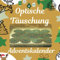 Optische Täuschungen: Adventskalender