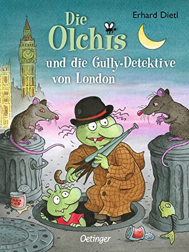 Die Olchis und die Gully-Detektive von London: Spannendes Kinderbuch-Abenteuer zum Vorlesen und Selbstlesen für Kinder ab 8 Jahren