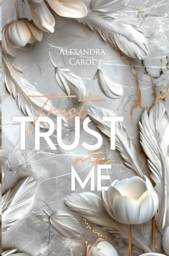 TRUST ME (Engel Reihe, Band 2)