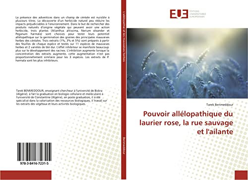 Pouvoir allélopathique du laurier rose, la rue sauvage et l'ailante (Omn.Univ.Europ.)