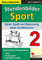 Stundenbilder Sport SEK Bd.2 : Spiel, Spaß und Spannung beim Geräteturnen: Geräteturnen mit Spaß und Spannung