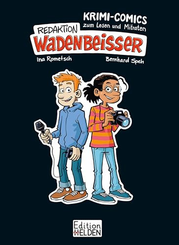 Redaktion Wadenbeißer: Krimi-Comics zum Lesen und Mitraten