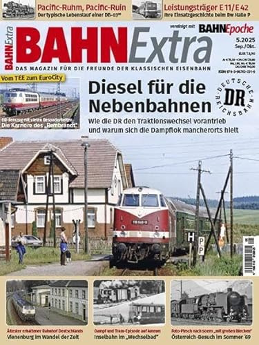 Diesel für die Nebenbahnen: Bahn Extra 5/2025