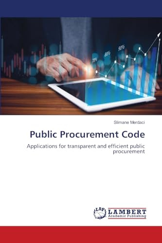 Public Procurement Code: Applications for transparent and efficient public procurement