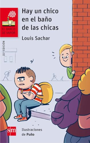 Hay un chico en el baño de las chicas (El Barco de Vapor Roja, Band 161)
