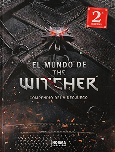 EL MUNDO DE THE WITCHER. COMPENDIO DEL VIDEOJ: Compendio del videojuego