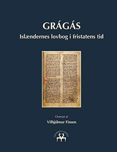 Grágás: Islændernes lovbog i fristatens tid