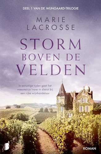Storm boven de velden: Deel 1 Wijngaard-serie (Wijngaard-trilogie, 1)