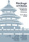 Heritage of China: Contemporary Perspectives on Chinese Civilization