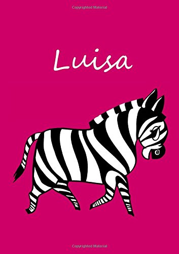 Malbuch / Notizbuch / Tagebuch - Luisa: DIN A4 - blanko - Zebra