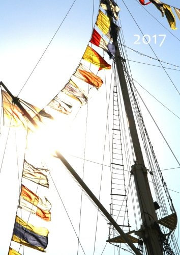 dicker TageBuch Kalender 2017 - sail away: Segeln - 1 Tag = 1 DIN A4-Seite