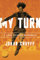 My Turn: A Life of Total Football