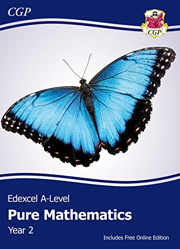 Edexcel A-Level Mathematics Student Textbook - Pure Mathematics Year 2 + Online Edition: course companion for the 2026 and 2027 exams (CGP Edexcel A-Level Maths)