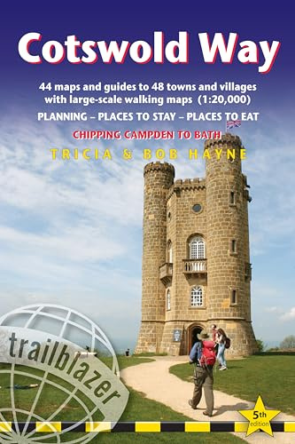 Cotswold Way: British Walking Guide: Planning, Places to Stay, Places to Eat; Includes 44 Large-Scale Walking Maps