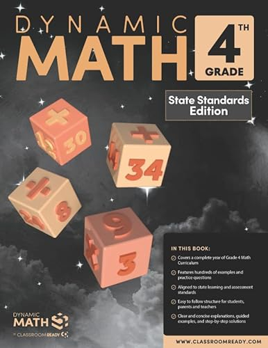 The Dynamic Math Workbook & Study Guide Covers the Complete Grade 4 Math Curriculum! Written by teachers, and featuring 100’s of examples and practice questions!