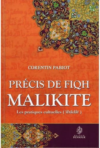 Précis de fiqh malikite : les pratiques cultuelles