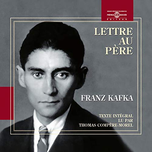 Lettre Au Pere: Kafka