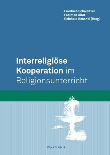 Interreligiöse Kooperation im Religionsunterricht