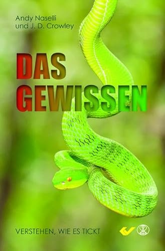 Das Gewissen: Verstehen, wie es tickt