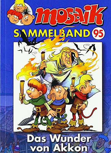 MOSAIK Sammelband 095 Softcover: Das Wunder von Akkon