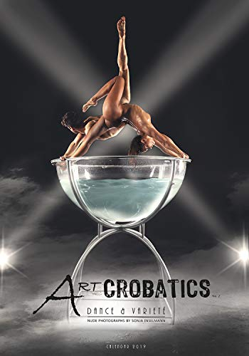 ArtCROBATICS 2019: 12 spektakuläre Kunstakte mit Akrobaten, Wandkalender A2 für 2019 (ArtCROABTICS: 12 Kunstakte mit Akrobaten)