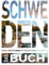 KUNTH Schweden. Das Buch: Highlights eines faszinierenden Landes (KUNTH Das Buch)