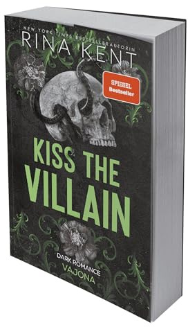 Kiss The Villain: Dark Romance (Villains College)