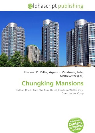 Chungking Mansions: Nathan Road, Tsim Sha Tsui, Hotel, Kowloon Walled City, Guesthouse, Curry