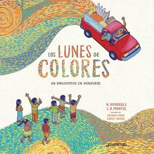 Los lunes de colores (ALBUMES ILUSTRADOS)