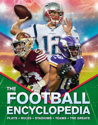The Kingfisher Football Encyclopedia: A Detailed Guide to America’s Favorite Sport (Kingfisher Encyclopedias)
