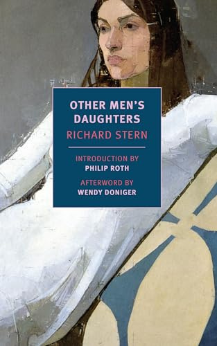 Other Men's Daughters (Nyrb Classics) (New York Review Books Classics): by Richard Stern