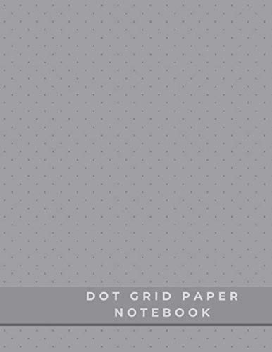 Dot Grid Paper Notebook: Dot Grid Paper Graph Dotted Journal Notebook Large 8.5 x 11 inches - 104 pages (Volumn 46)