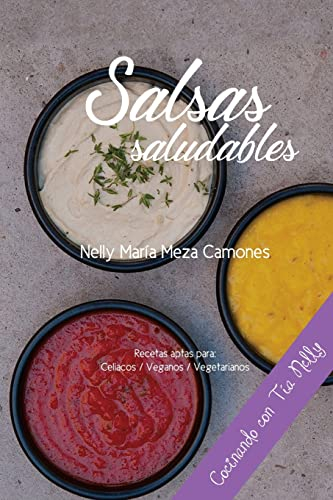 Salsas saludables (Cocina saludable)